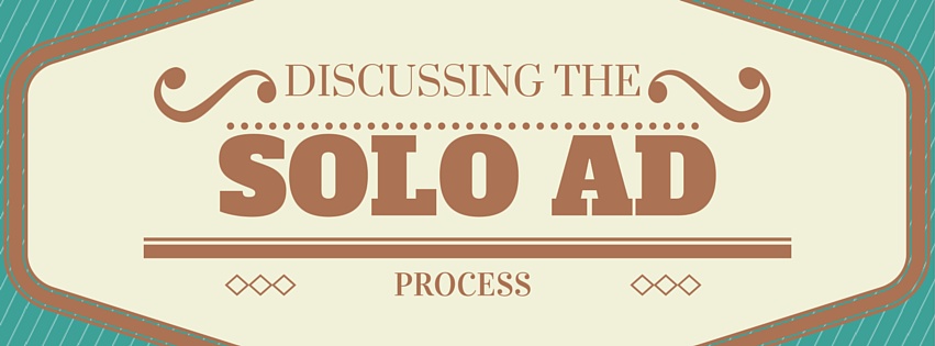 The Solo Ad Process